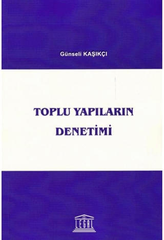 Toplu Yapıların Denetimi