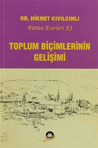 Toplum Biçimlerinin Gelişimi