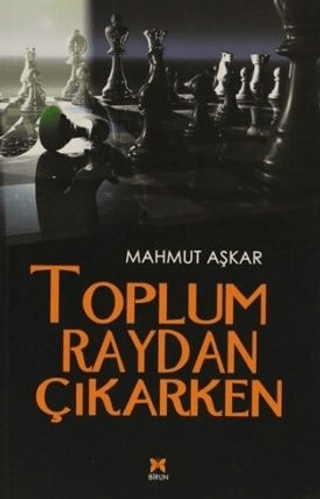 Toplum Raydan Çıkarken