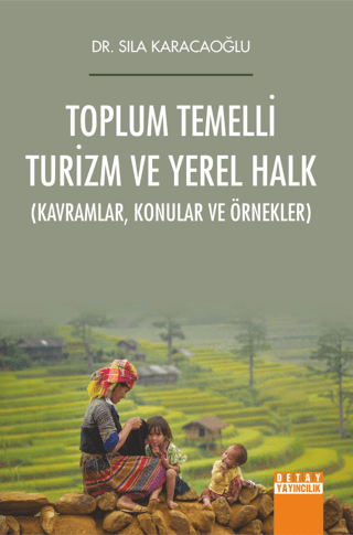 Toplum Temelli Turizm ve Yerel Halk