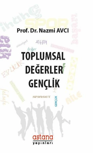 Toplumsal Değerler: Gençlik