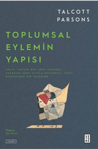 Toplumsal Eylemin Yapısı