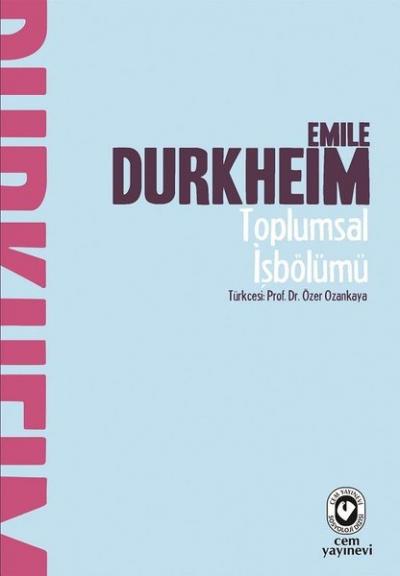 Toplumsal İşbölümü %30 indirimli Emile Durkheim