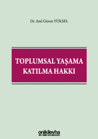 Toplumsal Yaşama Katılma Hakkı
