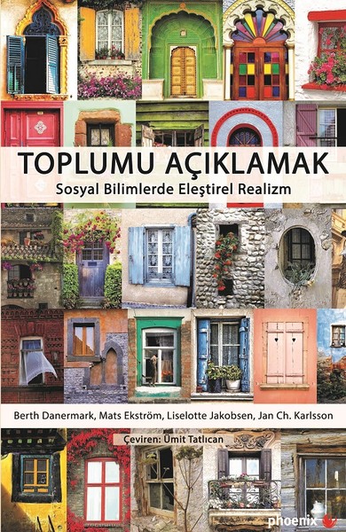 Toplumu Açıklamak-Sosyal Bilimlerde Eleştirel Realizm