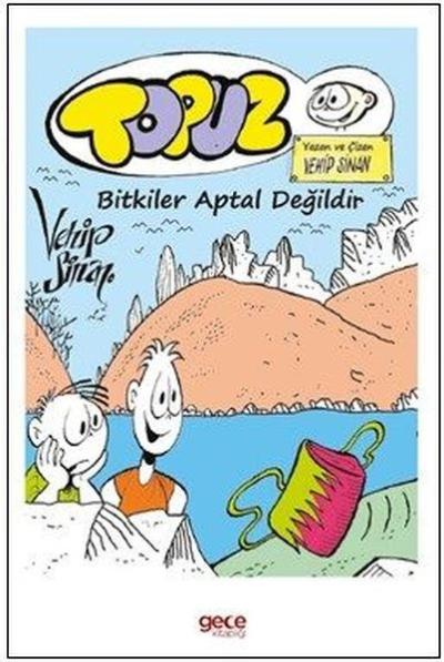 Topuz Bitkiler Aptal Değildir