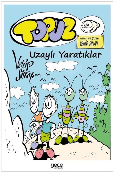 Topuz - Uzaylı Yaratıklar