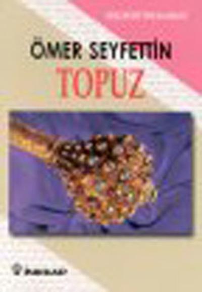 Topuz %29 indirimli Ömer Seyfettin