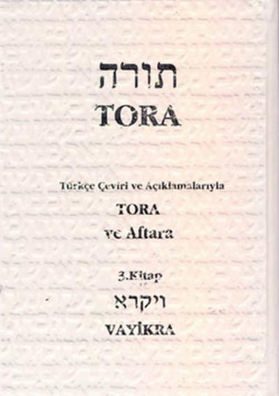 Tora ve Aftara 3. Kitap - Vayikra