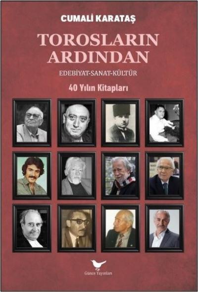 Torosların Ardından - 40 Yılın Kitapları Cumalı Karataş