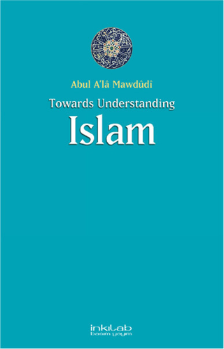 Toward Understanding Islam