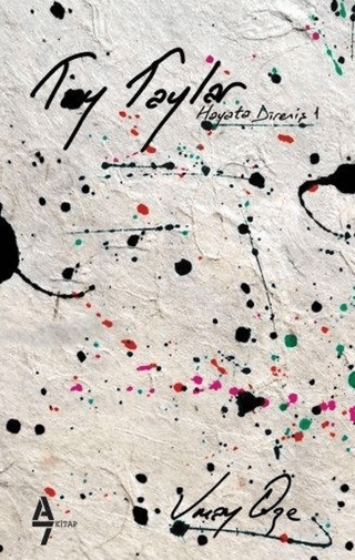 Toy Taylar - Hayata Direniş 1