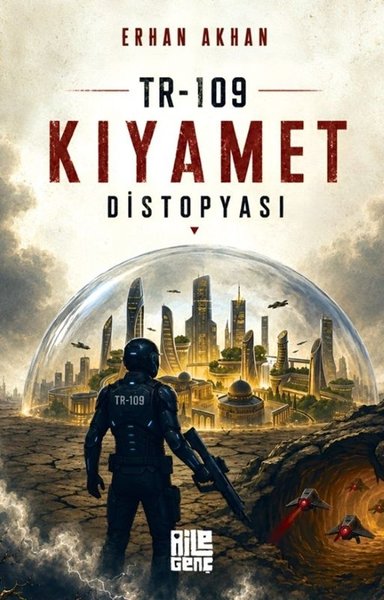 TR - 109 Kıyamet Distopyası