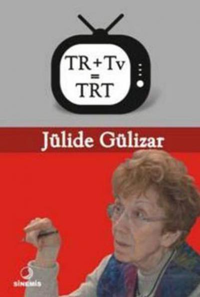 TR+Tv = TRT Jülide Gülizar