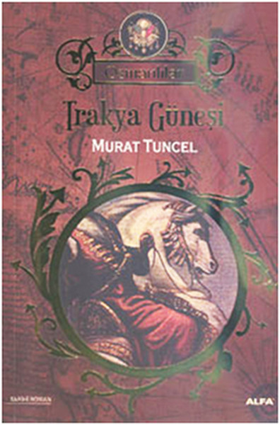 Trakya Güneşi %30 indirimli Murat Tuncel