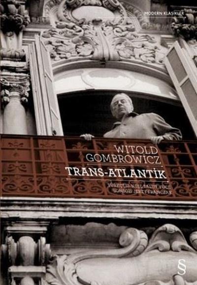Trans - Atlantik Witold Gombrowicz
