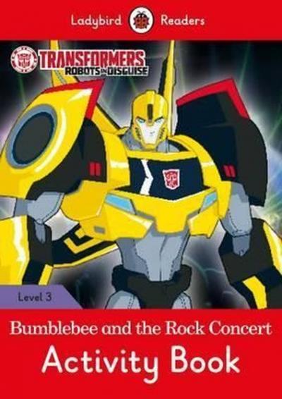 Transformers: Bumblebee and the Rock Concert Activity Book - Ladybird 
