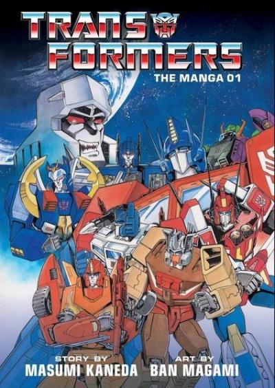 Transformers: The Manga, Vol. 1 (Ciltli)