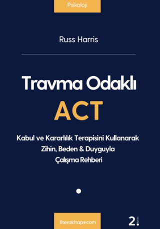 Travma Odaklı Act