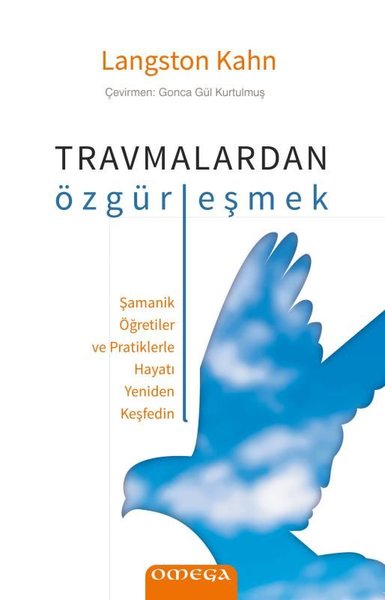 Travmalardan Özgurleşmek