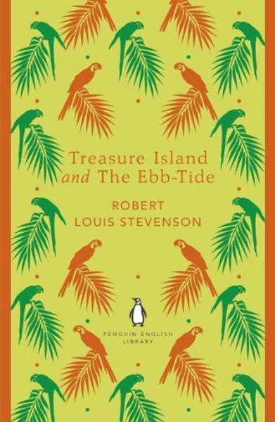 Treasure Island and The Ebb-Tide Robert Louis Stevenson