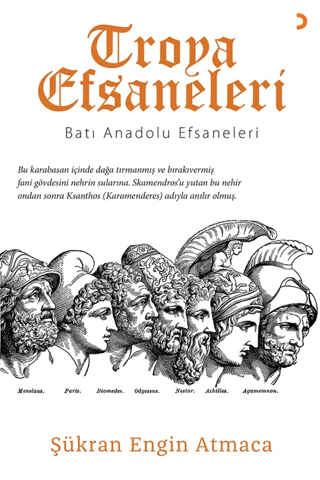Troya Efsaneleri - Batı Anadolu Efsaneleri