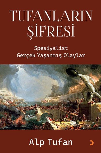 Tufanların Şifresi - Spesiyalist Gerçek Yaşanmış Olaylar