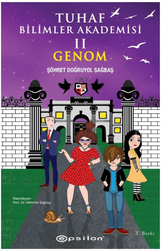 Tuhaf Bilimler Akademisi II - Genom