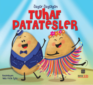 Tuhaf Patatesler Özgür Özgülgün