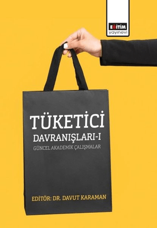 Tüketici Davranışları - 1 Davut Karaman