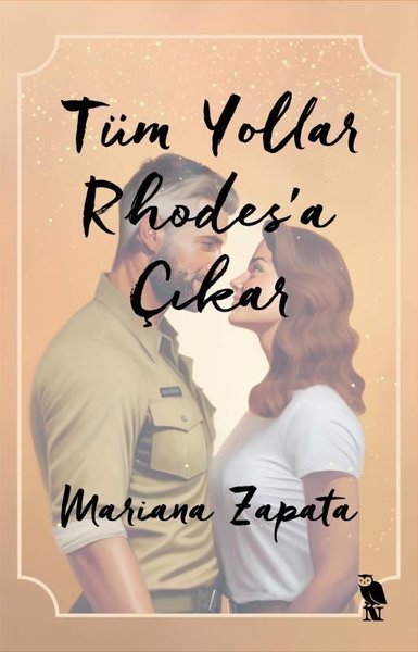 Tüm Yollar Rhodes'a Çıkar Mariana Zapata