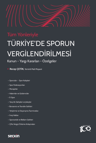Tüm Yönleriyle Türkiye'de Sporun Vergilendirilmesi (Ciltli)