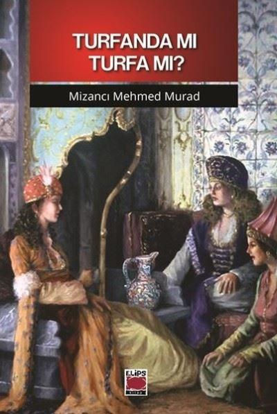 Turfanda mı Turfa mı?