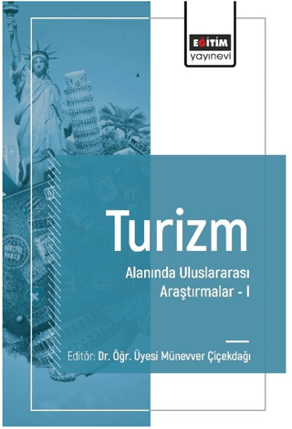 Turizm Alanında Uluslararası Araştırmalar I