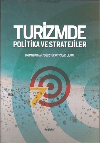 Turizmde Politika ve Stratejiler