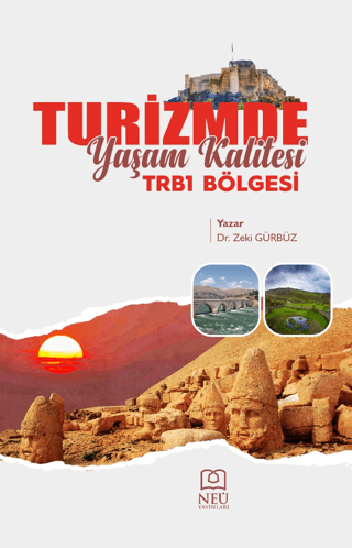 Turizmde Yaşam Kalitesi: TRB1 Bölgesi