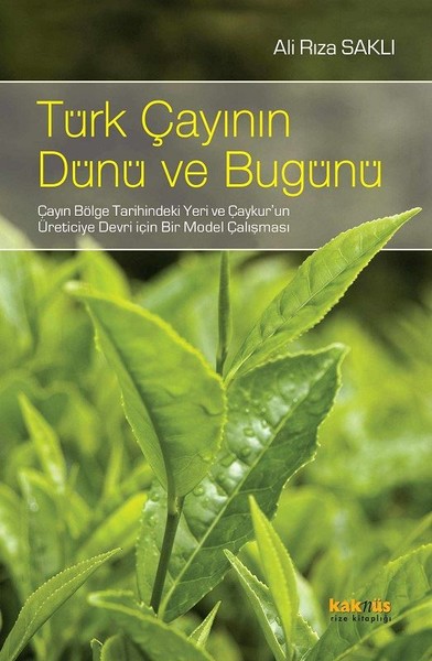 Türk Çayının Dünü ve Bugünü