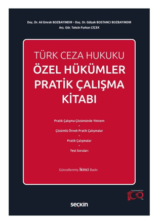 Türk Ceza Hukuku Özel Hükümler Pratik Çalışma Kitabı