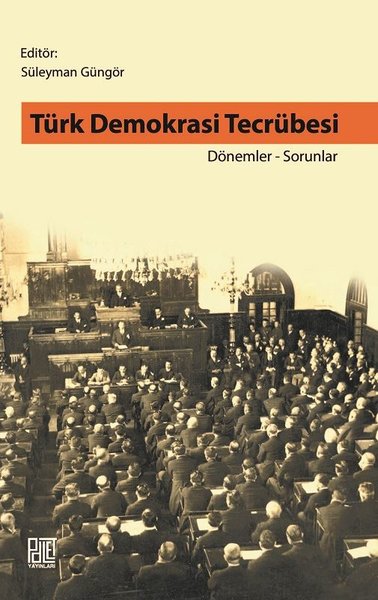 Türk Demokrasi Tecrübesi Süleyman Güngör