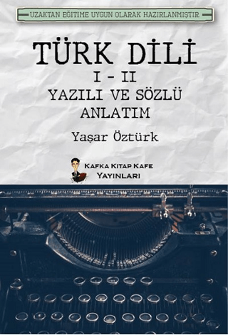 Türk Dili 1 - 2 Yazılı ve Sözlü Anlatım