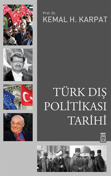Türk Dış Politikası Tarihi %28 indirimli Kemal Karpat