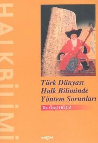 Türk Dünyası Halk Biliminde Yöntem Sorunları %24 indirimli M. Öcal Oğu
