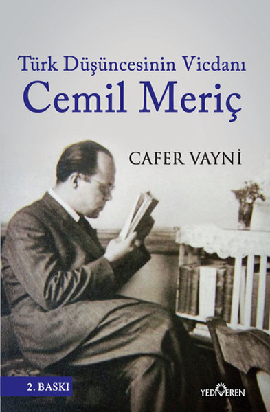 Türk Düşüncesinin Vicdanı: Cemil Meriç Cafer Vayni
