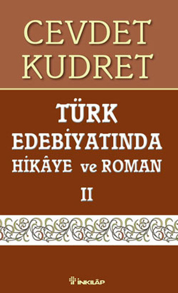 Türk Edebiyatında Hikaye ve Roman 2 %29 indirimli Cevdet Kudret
