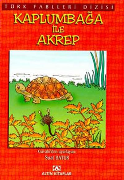 Türk Fablleri-Kaplumbağa ile Akrep %27 indirimli Suat Batur
