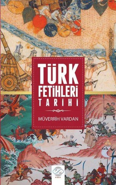 Türk Fetihleri Tarihi Mürevvih Vardan