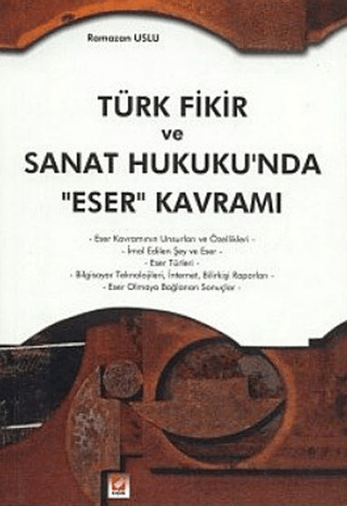 Türk Fikir ve Sanat Hukukun'da Eser Kavramı