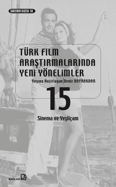 Türk Film Araştırmalarında Yeni Yönelimler 15 Kollektif