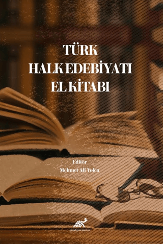 Türk Halk Edebiyatı El Kitabı Mehmet Ali Yolcu