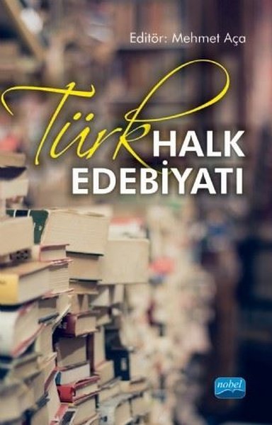Türk Halk Edebiyatı Mehmet Aça